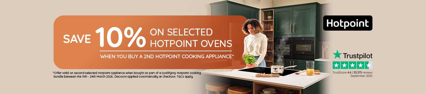 Save 10% on selected Hotpoint ovens. When you buy a 2nd Hotpoint cooking appliances.