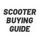 Scooter buying guide.