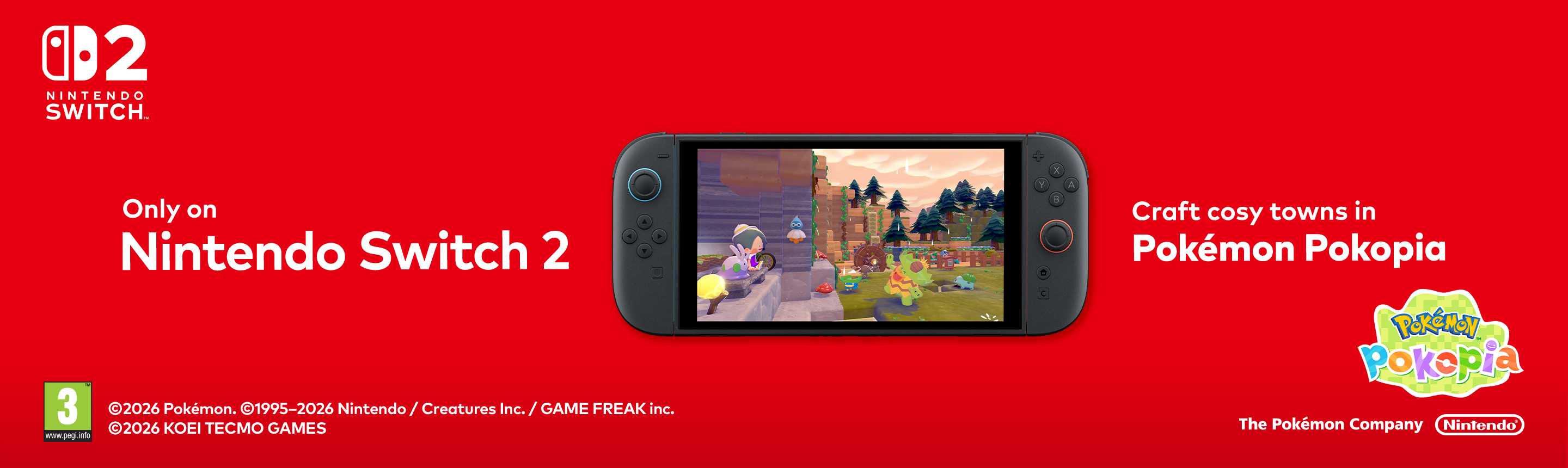 Nintendo Switch 2 Console. Only on Nintendo Switch 2. Craft copy towns in Pokémon Pokopia.