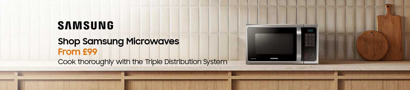Samsung. Shop Samsung microwaves from £99. Cook thoroughly with the triple distribution system.