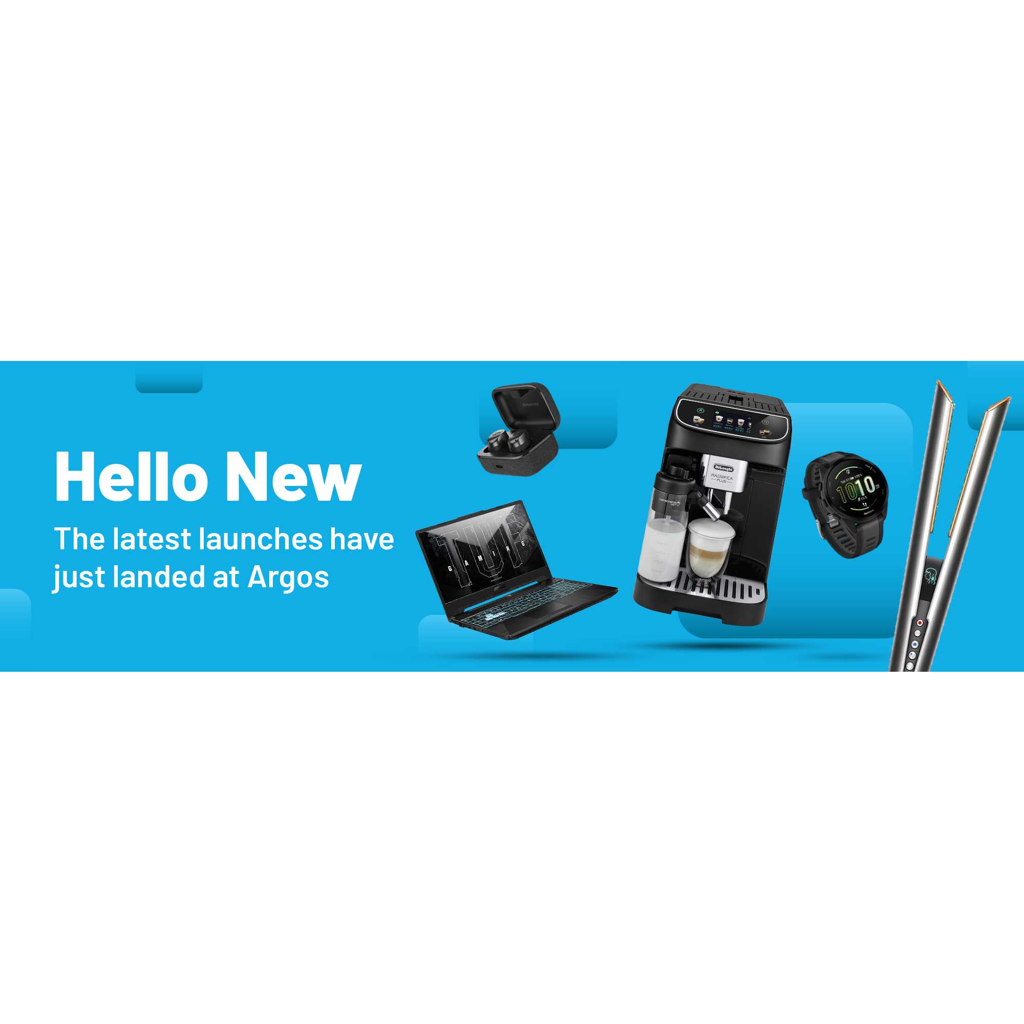 Hello New. The latest launches have just landed at Argos.
