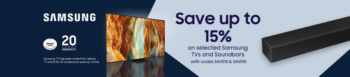 Samsung. Save up to 15% on selected Samsung tvs and soundbars with codes SAVE10 & SAVE15.