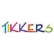 Tikkers.