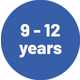 9-12 years.