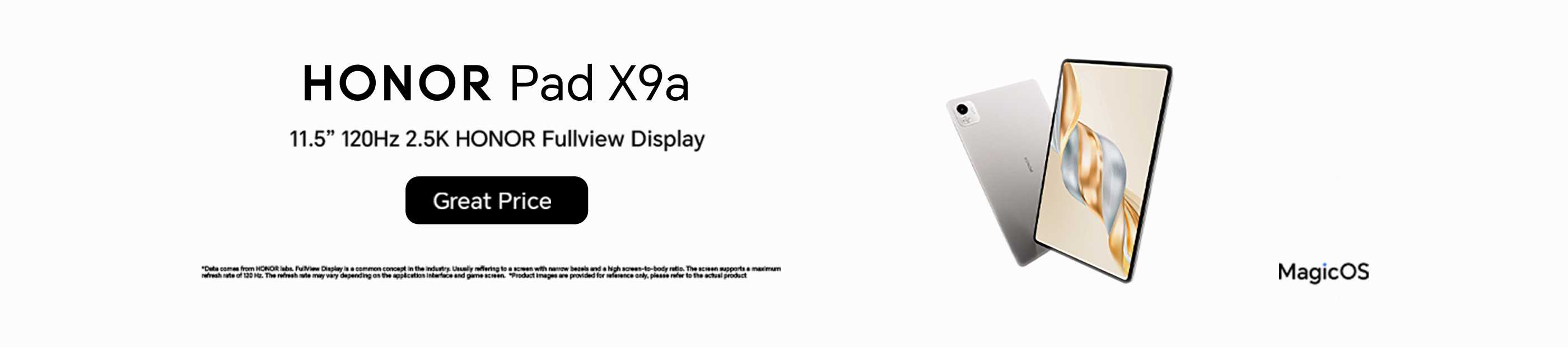 Honor. Pad X9a. 11.5'' 120Hz 2.5K Honor fullview display. Great price.