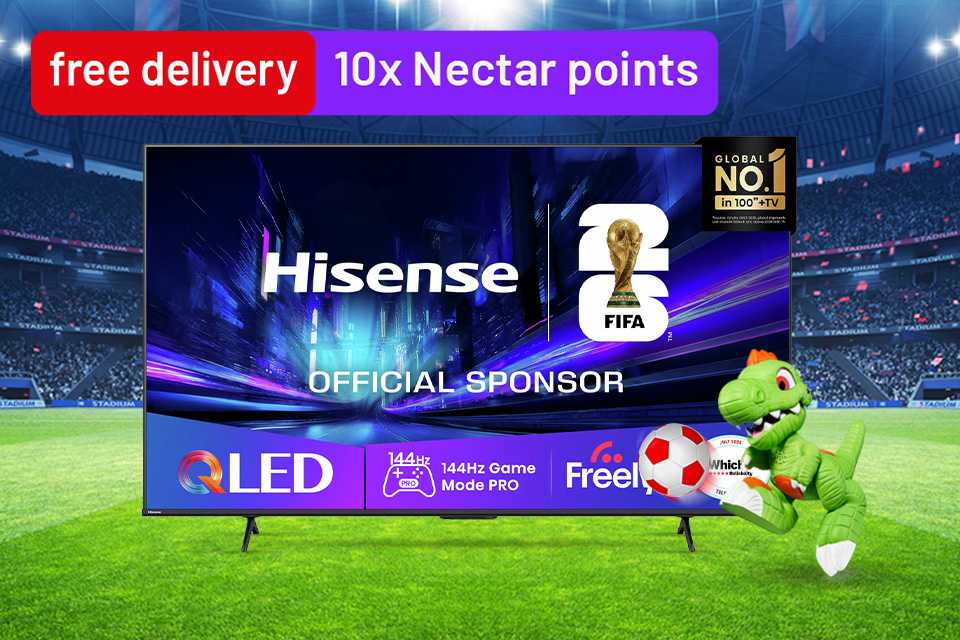 10x Nectar points. Ready for kick-off? Get free delivery on TVs. Plus, get 10x Nectar points on selected TVs & soundbars.