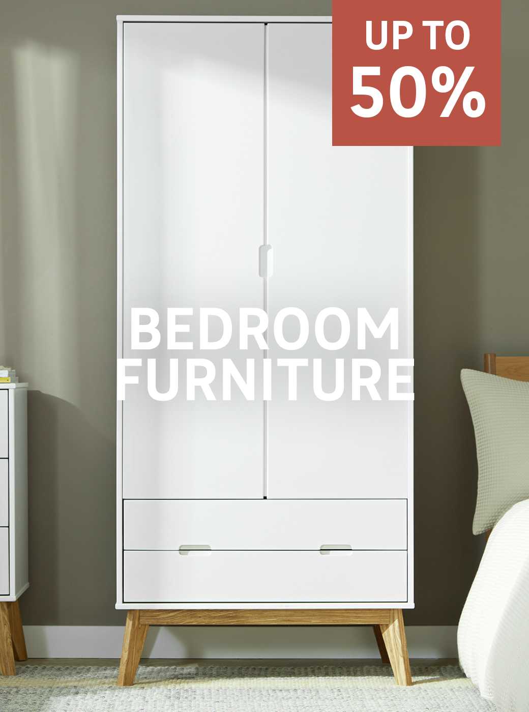 Save up to 50% on selected bedroom furniture. Shop now.