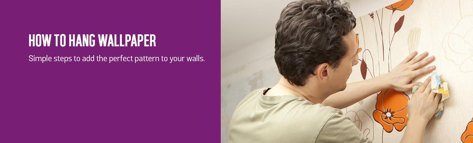 How to hang wallpaper. Simple steps to add the perfect pattern to your walls.