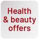 Health & beauty offers.