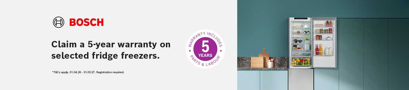 Bosch. 5-year warranty on selected fridge freezers.