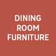 Dining room furniture.