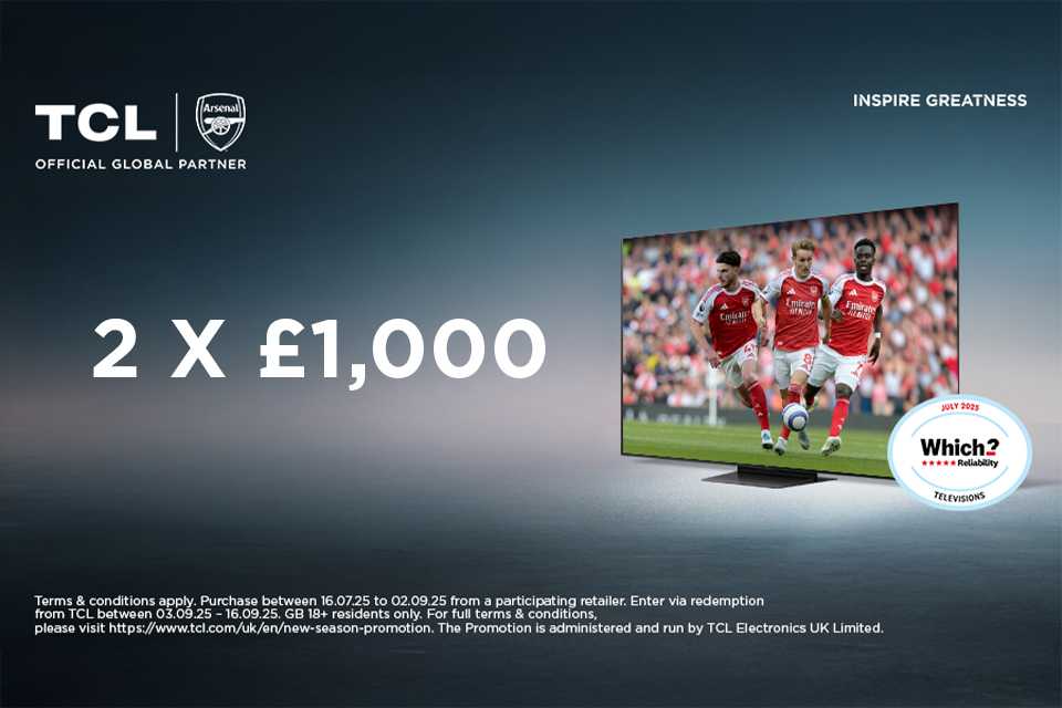 TCL Win up to £10,000.