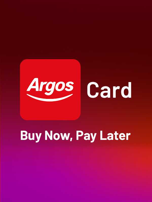 Buy now, Pay later. Available on the Argos card. Representative 34.9% APR variable.