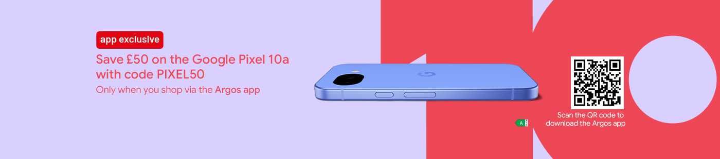 App exclusive. Save £50 on the Google Pixel 10a with code PIXEL50. Only when you shop via Argos app.