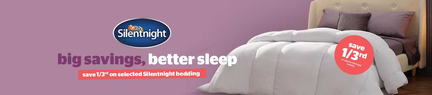 Silentnight. Big savings, better sleep. Save 1/3 on selected Silentnight bedding.