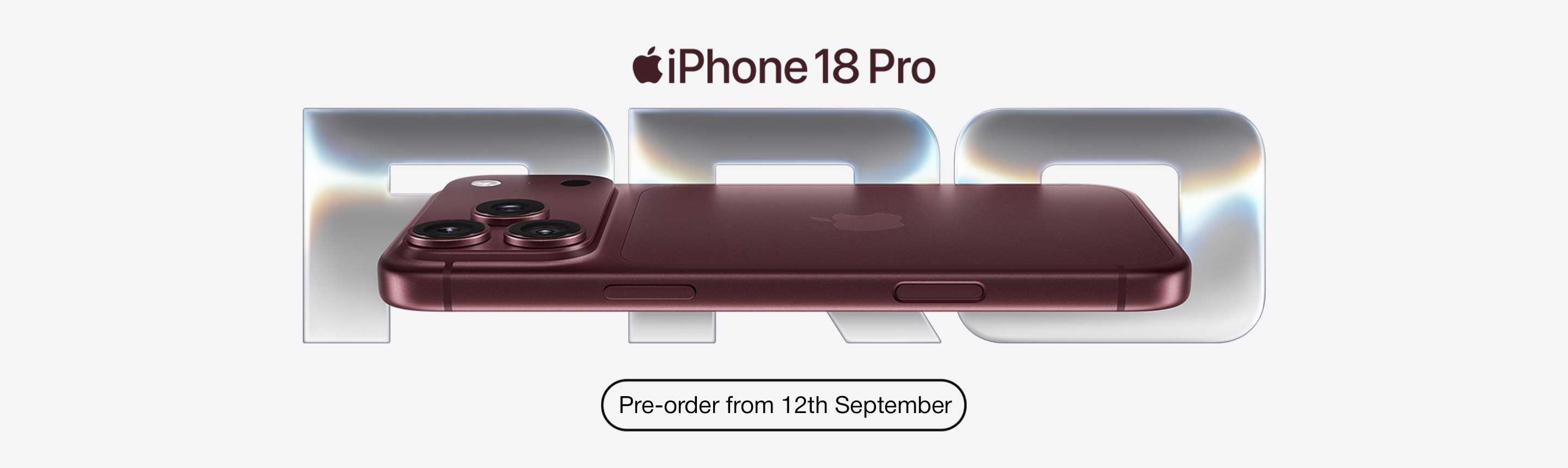 Apple. iPhone 18 Pro. Pre-order from 12th September.