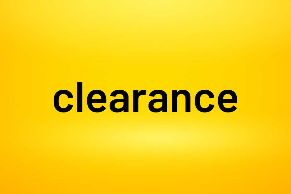 Clearance.