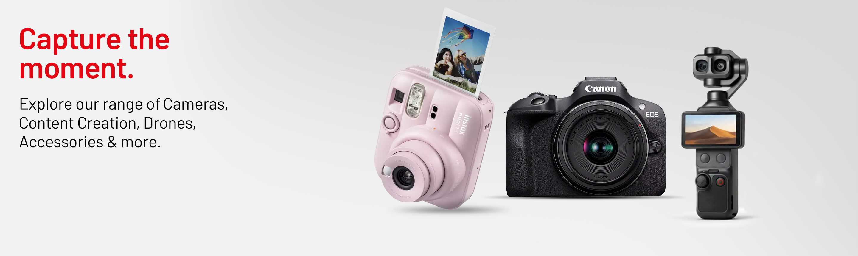 Capture the moment.