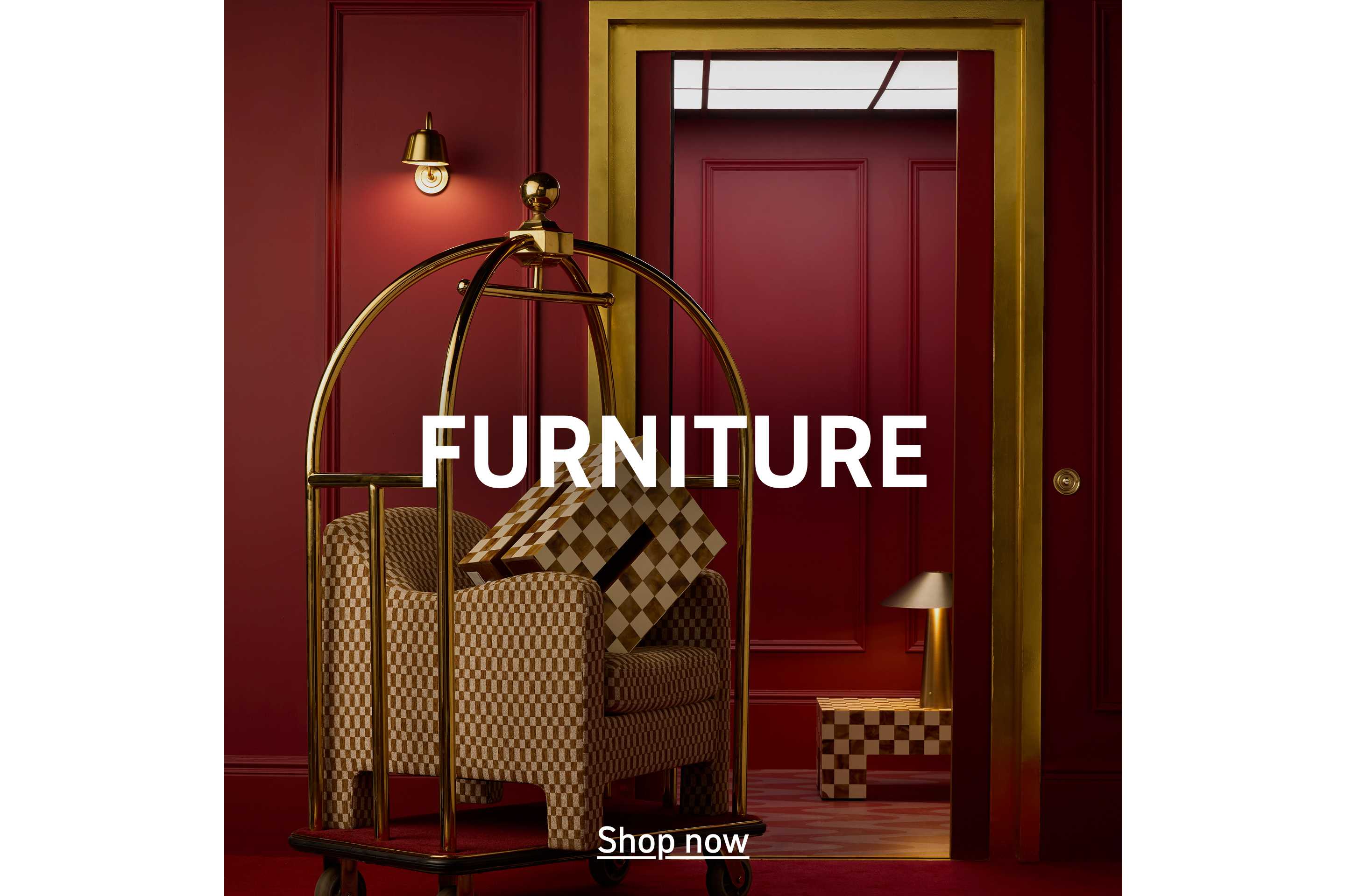 Furniture. Shop now.