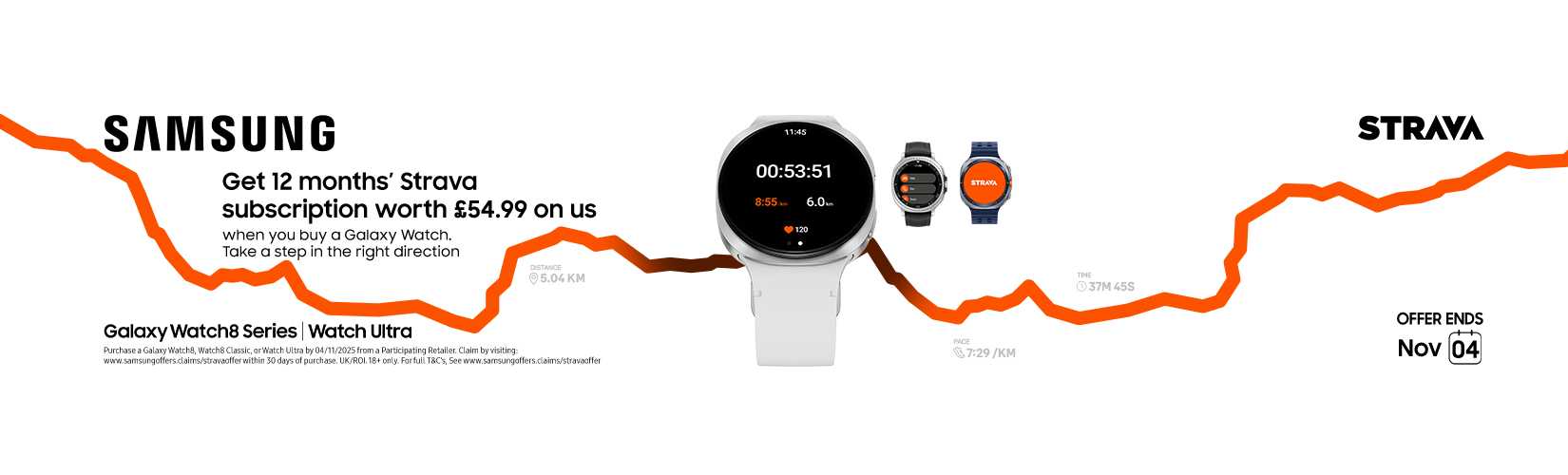 Samsung. Get 12 months Strava subscription worth £54.99 on us.