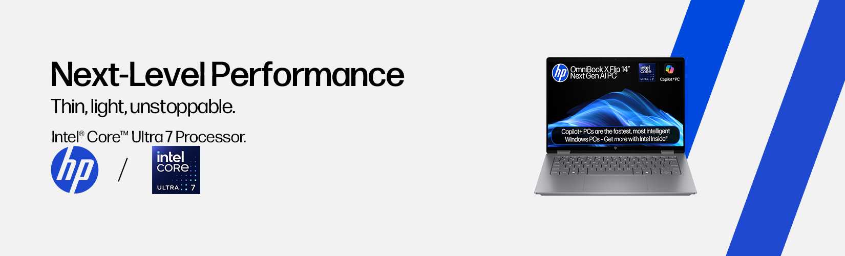 HP. Next level performance. Thin, light, unstoppable.