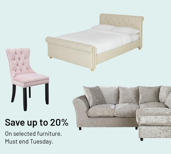 Save up to 20% on selected furniture. Must end Tuesday.