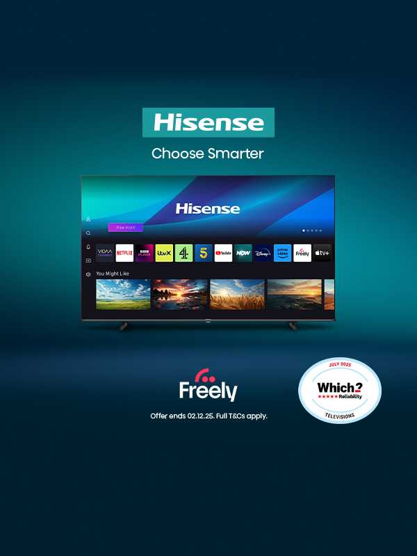 Unmissable deals on Hisense 4K Freely TVs. With a 75'' as low as £529.