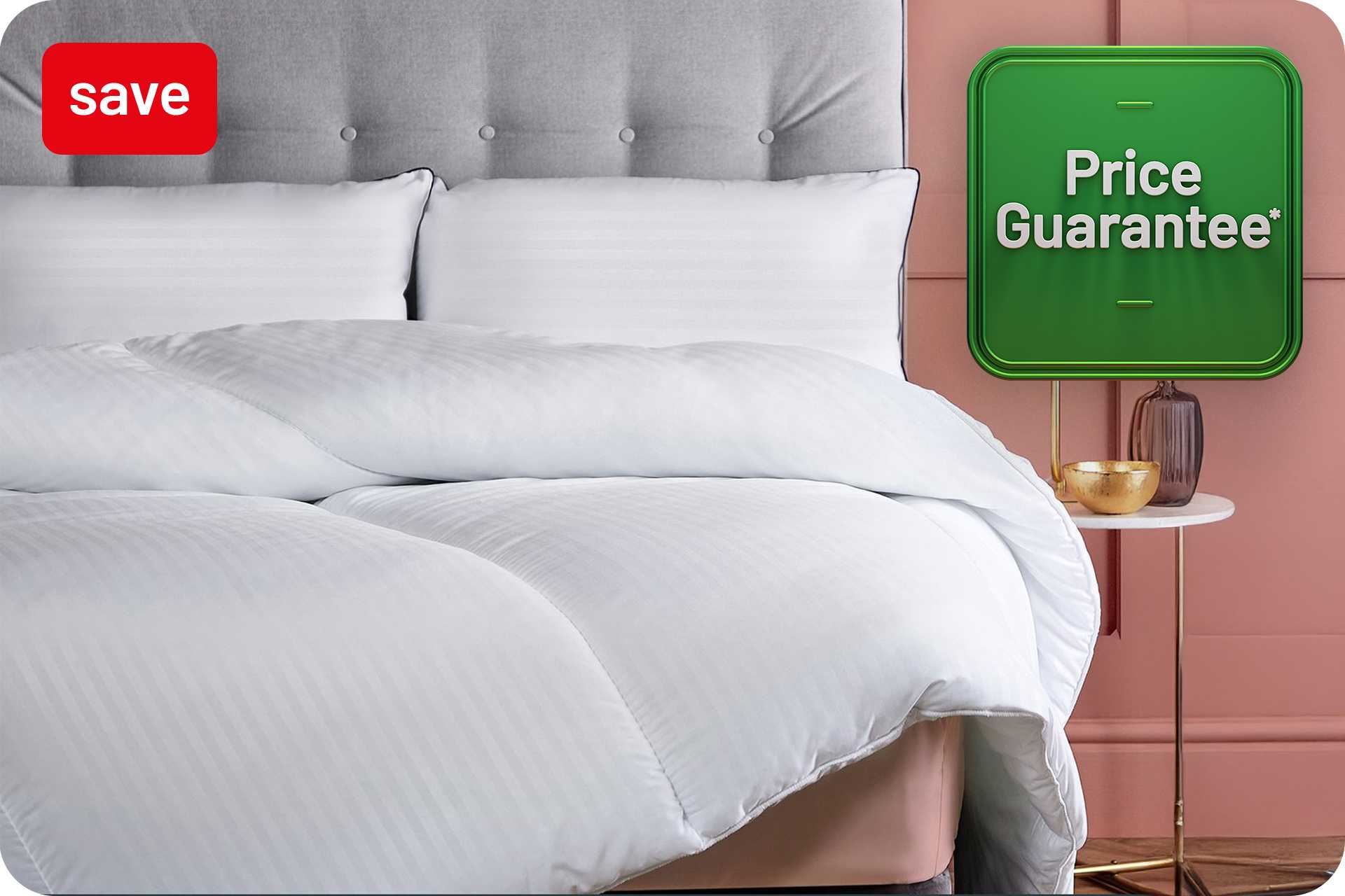 Price Guarantee. Save up to 50% on selected bedding.
