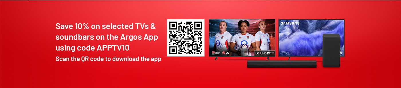 Save 10% on selected TVs and soundbars on the Argos App using code APPTV10. Download the app by scanning the QR code or clicking the banner.