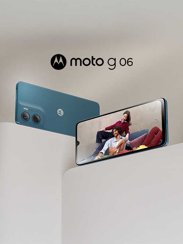Moto g 06. Our lowest price ever on selected Motorola mobile phones.