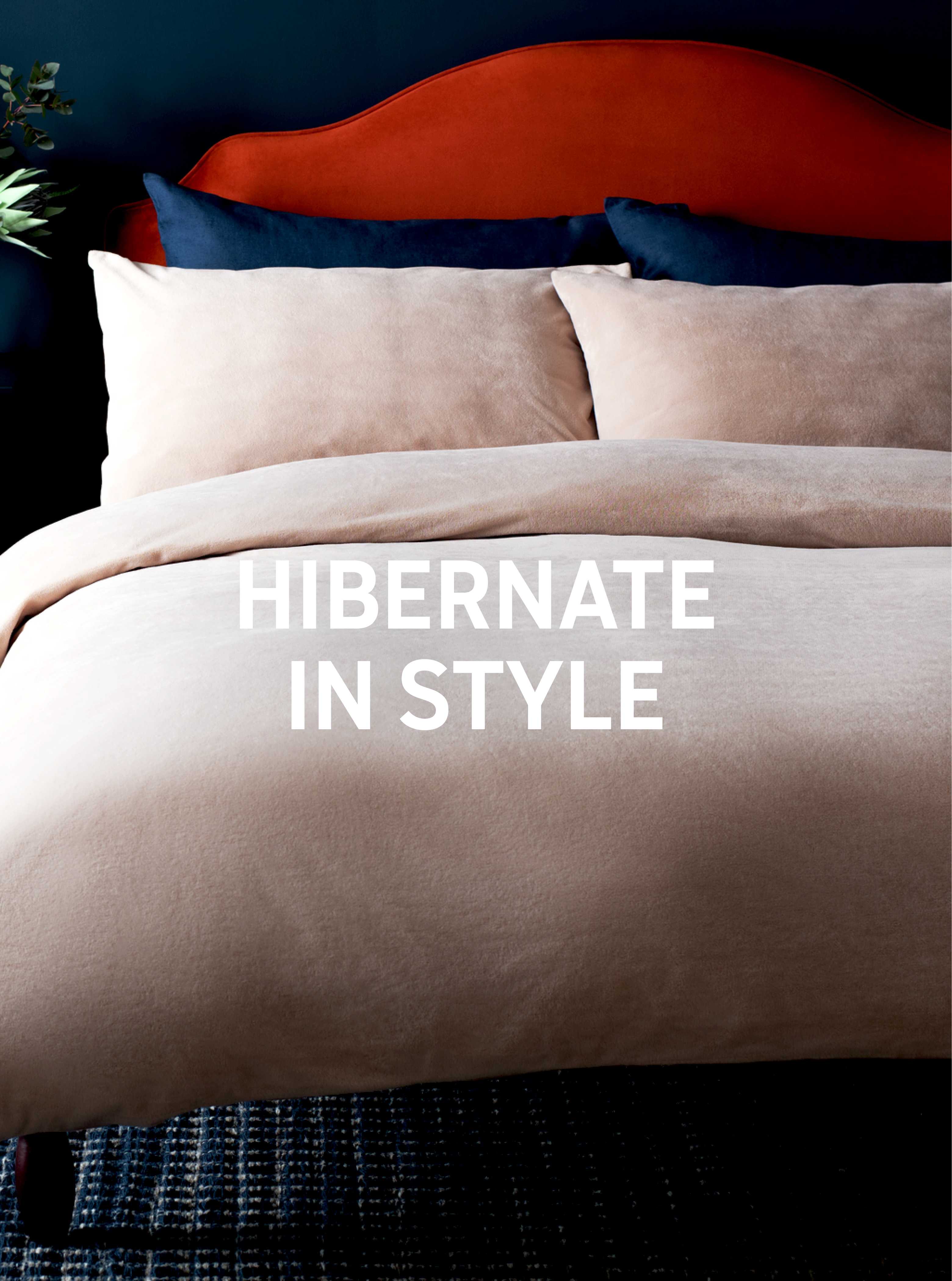 Hibernate in style.