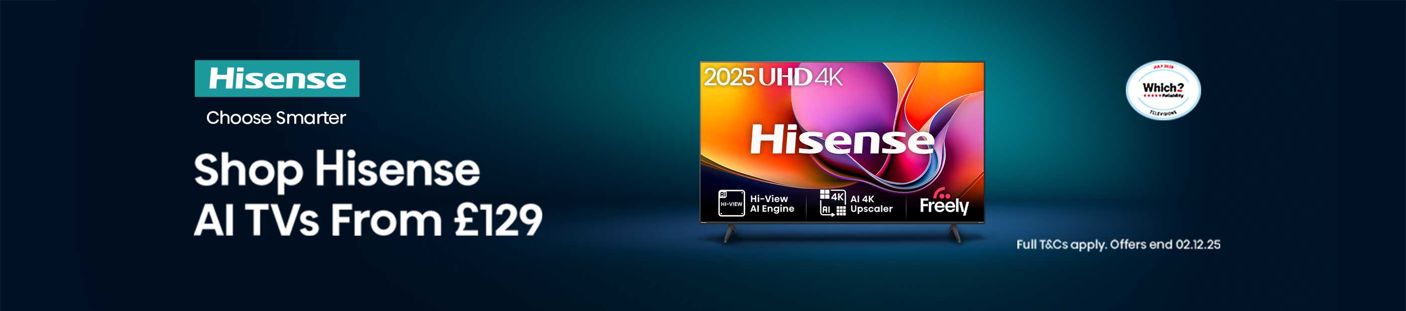 Hisense. Shop Hisense AI TVs from £129. Offer ends 02.12.25.