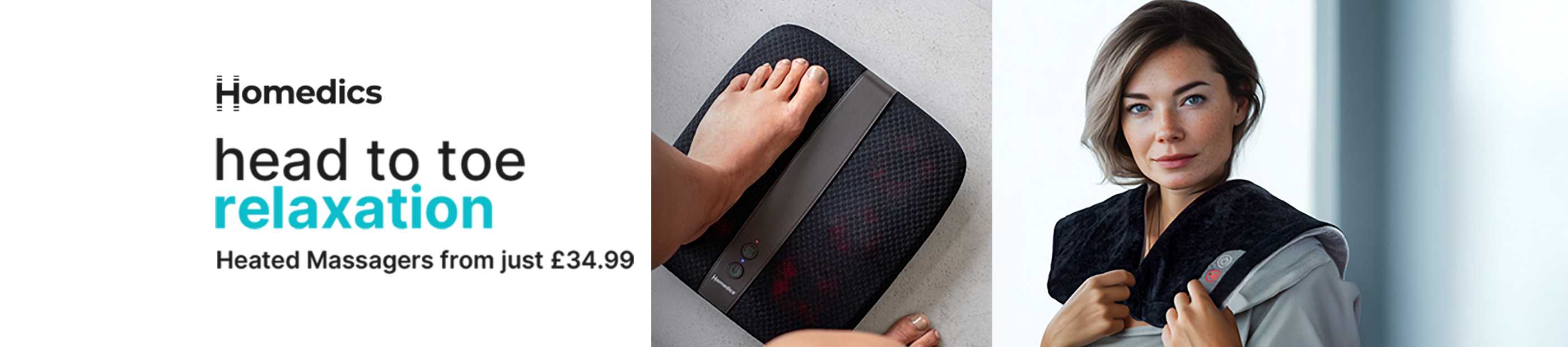 Homedics. Head to toe relaxation. Heated Massagers from just £34.99.