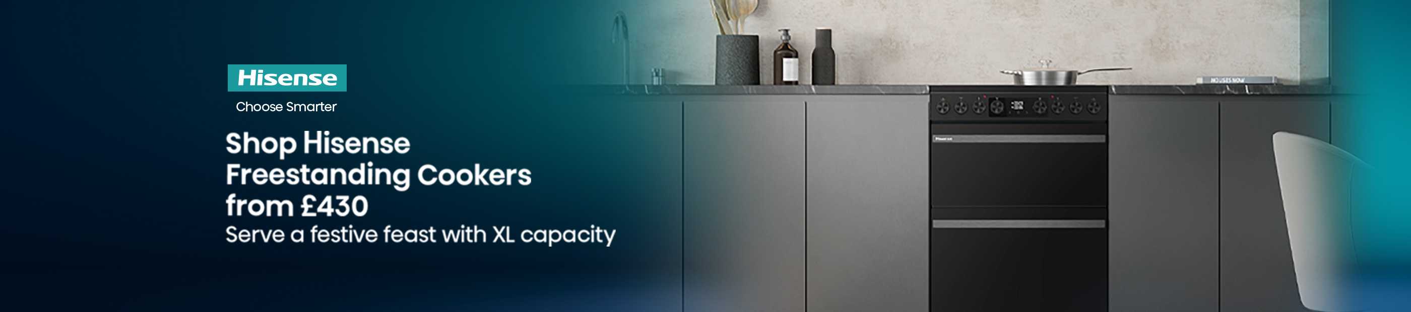 Hisense. Shop Hisense freestanding cookers from £430. Serve a festive feast with XL capacity.