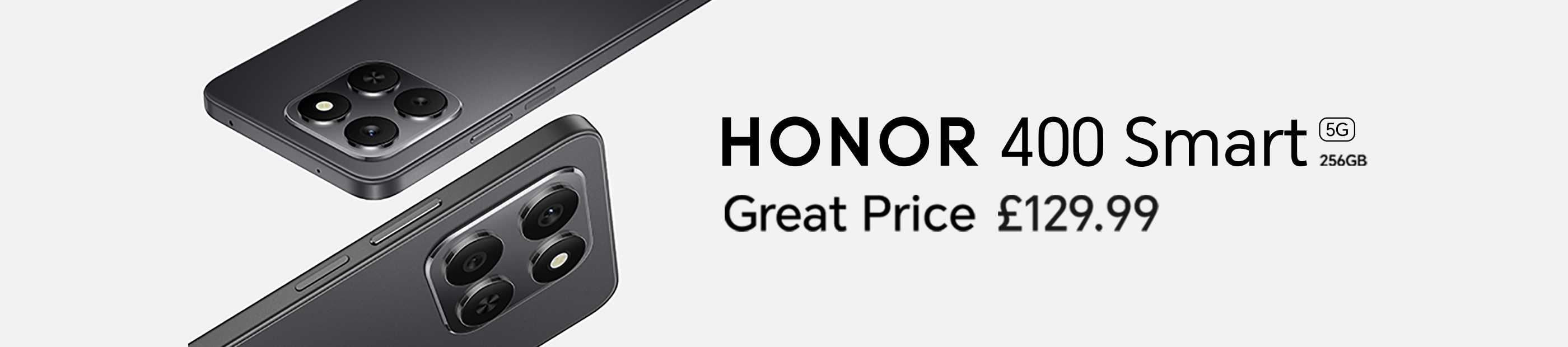 HONOR 400 smart 5G 256GB. Great price £129.99.