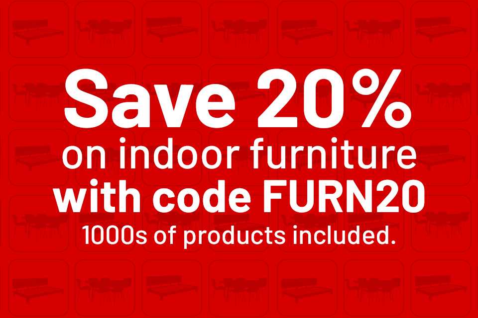 Save 20% on indoor furniture. Use code FURN20.