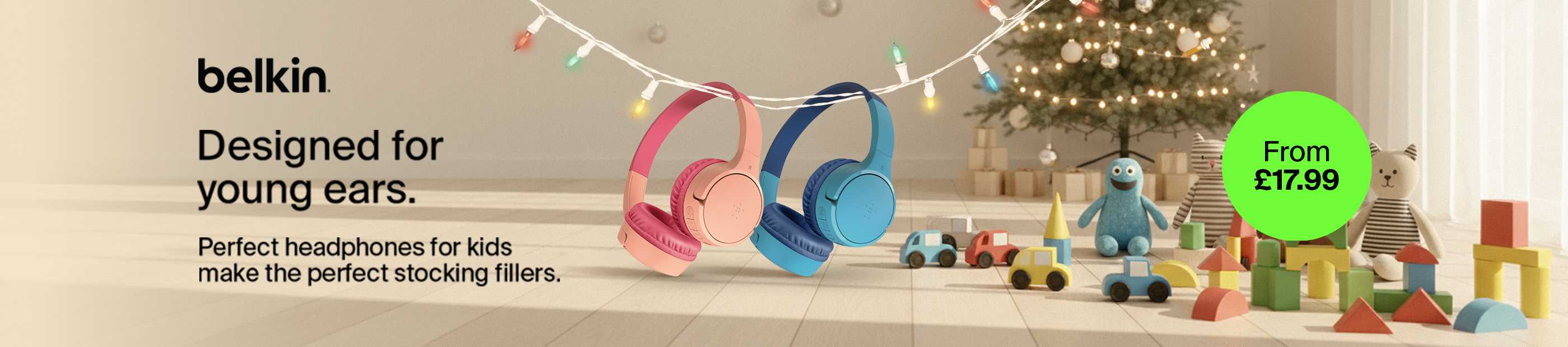 Belkin. Designed for young ears. Perfect headphones for kids make the perfect stocking fillers.