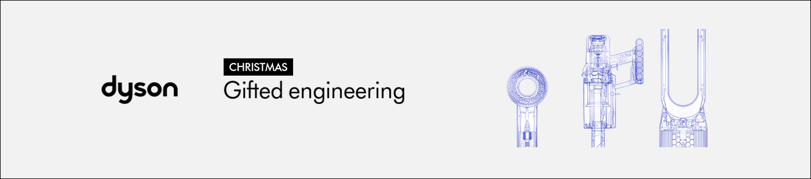 Dyson. Christmas. Gifted engineering.
