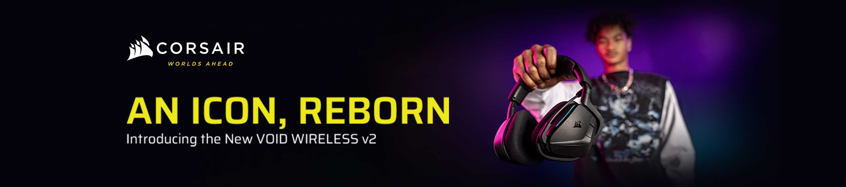 Corsair. An icon, reborn introducing the new void wireless v2.