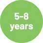 5 - 8 years.