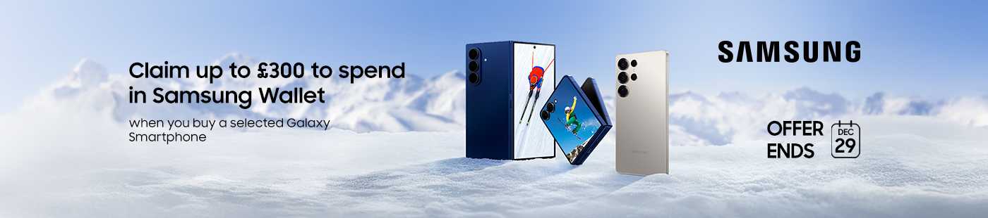 Claim up to £300 to spend in Samsung Wallet. When you buy a selected Galaxy Smartphone. Offer ends Dec 29.