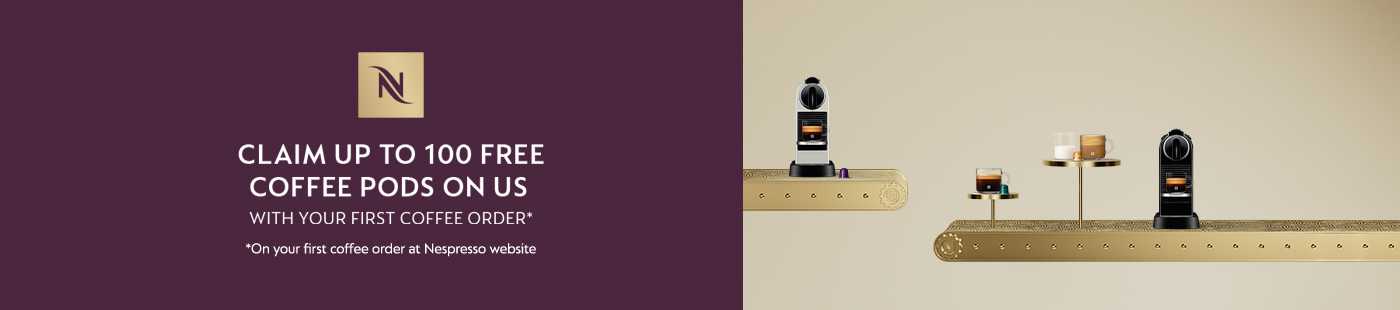 Clam up to 100 free coffee pods on us. With your first coffee order.