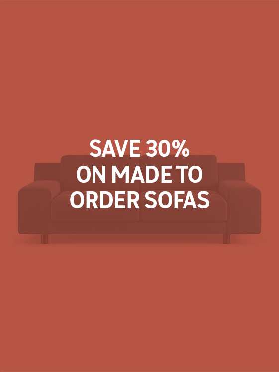 Save 30% on made to order sofas use code SOFA30. Shop now.