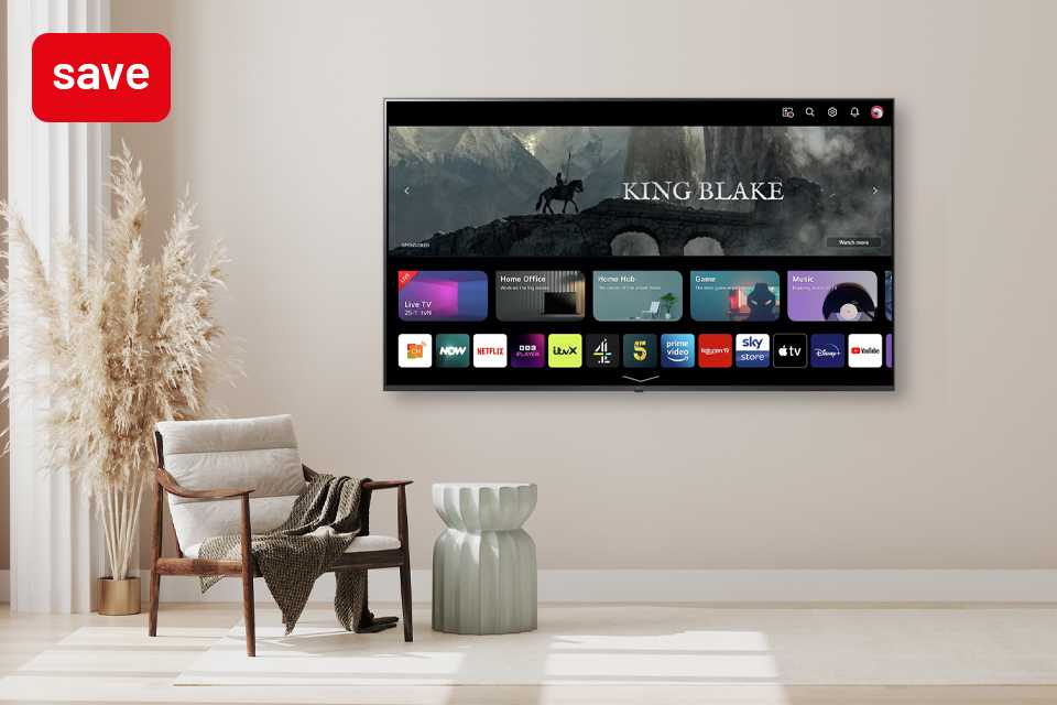 Upgrade your viewing for less TVs starting at £299.