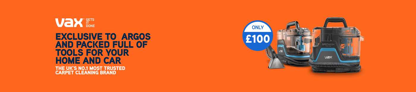 VAX. Exclusive to Argos and packed full of tools for your home and car. The UK'S no.1 most trusted carpet cleaning brand.