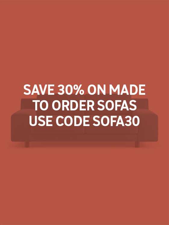 Save 30% on made to order sofas use code sofa30.