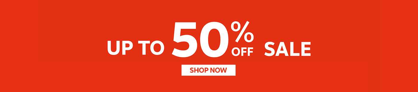 Up to 50% off sale. Shop now.