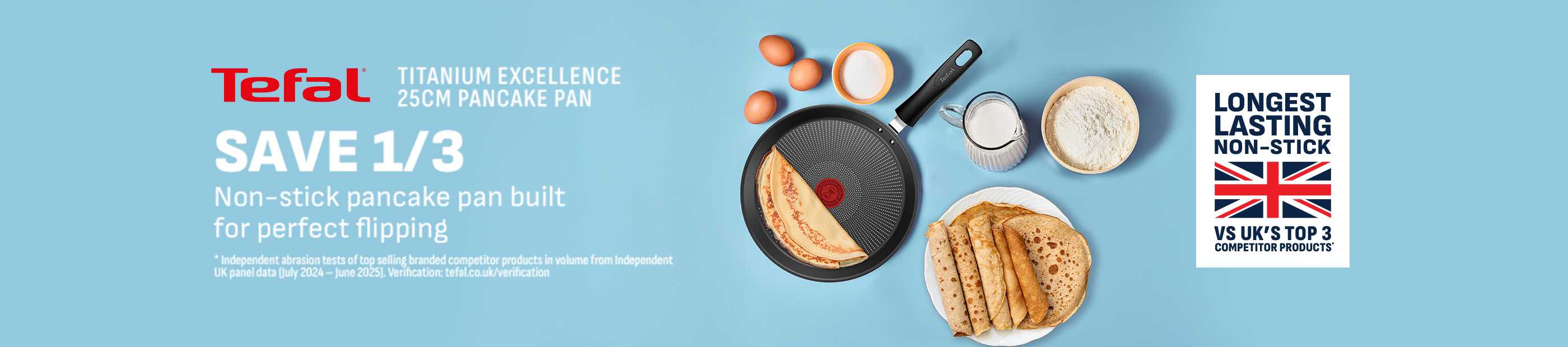 Tefal. Titanium Excellence 25cm pancake pan. Save 1/3 non-stick pancake pan built for perfect flipping.