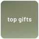 Top gifts.