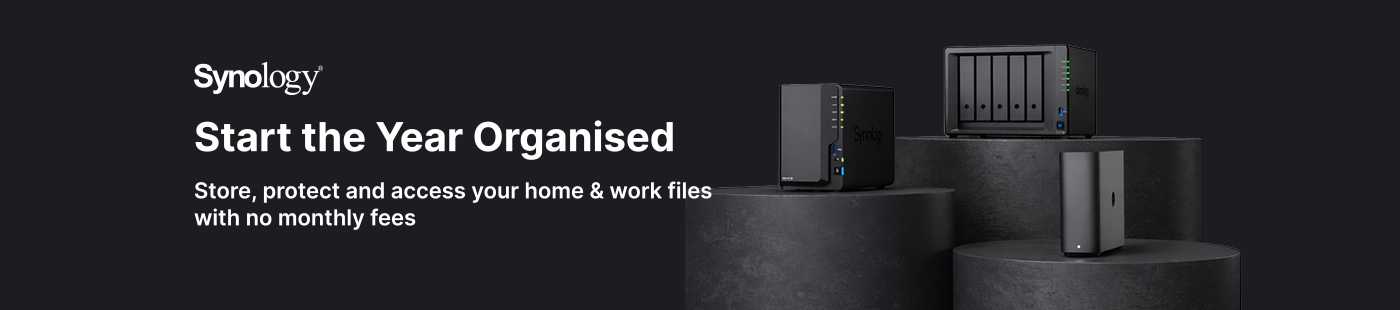 Synology. Start the year organised. Store, protect and access your home & work files with no monthly fees.